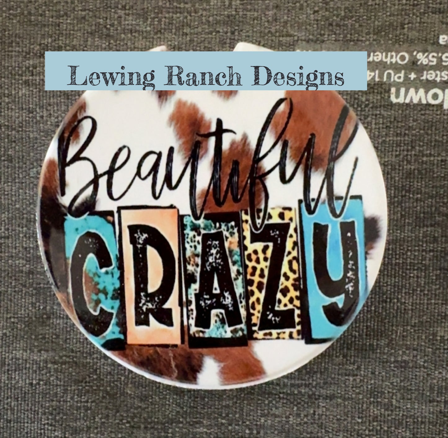 Beautiful Crazy -Brown Cowhide image 0